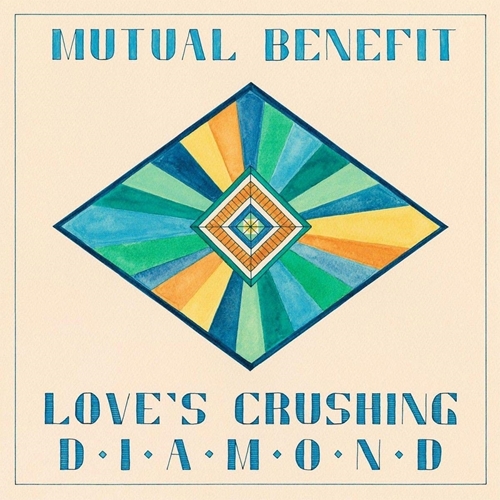 Picture of Love'S Crushing Diamond by Mutual Benefit