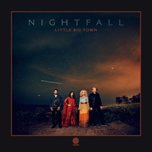 Picture of NIGHTFALL by LITTLE BIG TOWN