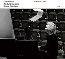 Picture of LIFE GOES ON by BLEY,CARLA/SHEPPARD,ANDY