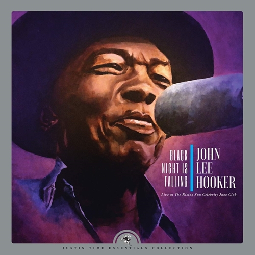Picture of Black Night Is Falling - Live At The Rising Sun Celebrity Jazz Club (Collector'S Edition) by JOHN LEE HOOKER
