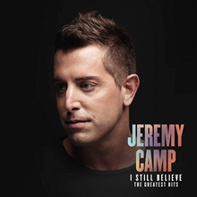 Picture of I STILL BELIEVE THE GREATE by CAMP,JEREMY