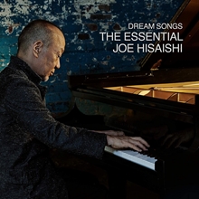 Picture of DREAM SONGS THE ESSENTIAL by HISAISHI, JOE