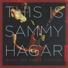 Picture of This Is Sammy Hagar: When The Party Started Vol. 1 by Sammy Hagar