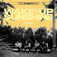 Picture of Wake Up, Sunshine  by ALL TIME LOW