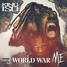 Picture of WORLD WAR ME  by KING ISO