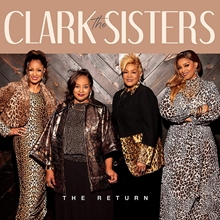 Picture of RETURN, THE by CLARK SISTERS, THE