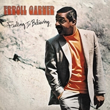 Picture of Feeling Is Believing (Octave Remastered Series) by Erroll Garner