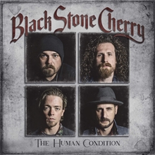 Picture of The Human Condition by BLACKSTONE CHERRY