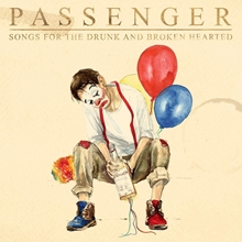Picture of Songs For The Drunk And Broken Hearted by PASSENGER (Deluxe) [2CD]