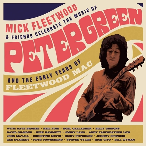 Picture of Celebrate the Music of Peter Green and the Early Years of Fleetwood Mac by MICK FLEETWOOD & FRIENDS [2 CD]