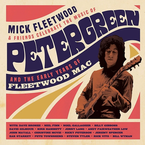 Picture of Celebrate the Music of Peter Green and the Early Years of Fleetwood Mac by MICK FLEETWOOD & FRIENDS [2 CD/ Blu-ray]