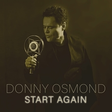 Picture of Start Again  by DONNY OSMOND