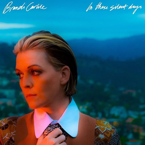 Picture of In These Silent Days  by Brandi Carlile