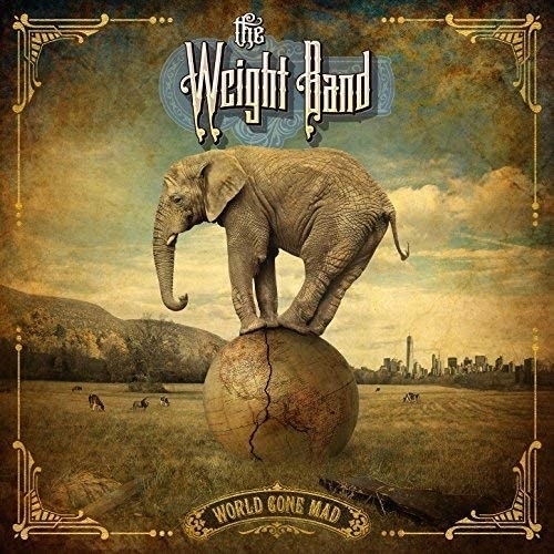 Picture of World Gone Mad  by The Weight Band