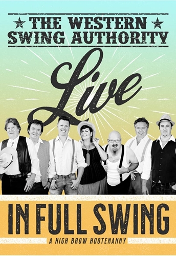 Picture of Live – In Full Swing by THE WESTERN SWING AUTHORITY [DVD]