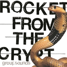 Picture of GROUP SOUNDS (LIMITED EDITION ORANGE W/ BLACK & WHITE SPLATTER 1LP)  by ROCKET FROM THE CRYPT