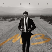 Picture of Higher  by Michael Bublé