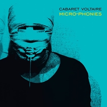 Picture of Micro-Phonies (Limited Edition Turquoise Vinyl)  by Cabaret Voltaire [LP]