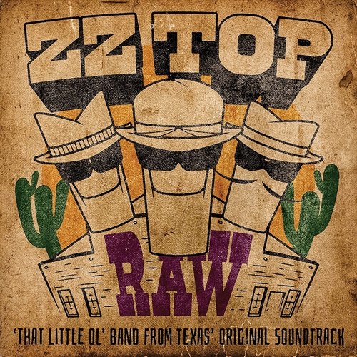 Picture of RAW (‘That Little Ol' Band From Texas’ Original Soundtrack)  by ZZ Top