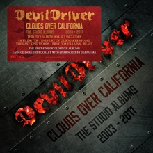 Picture of Clouds Over California : The Studio Albums 2003 – 2011  by DevilDriver