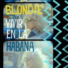 Picture of Vivir en la Habana (Yellow Vinyl)   by Blondie