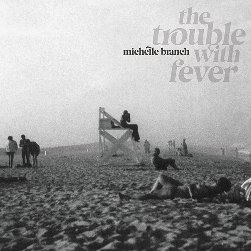 Picture of The Trouble With Fever  by Michelle Branch