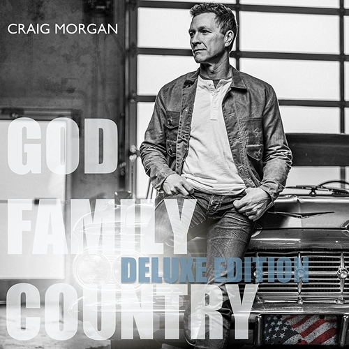 Picture of God, Family, Country (Deluxe Edition)  by Craig Morgan