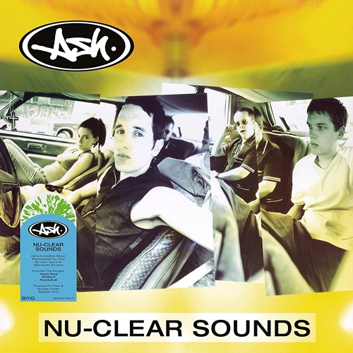 Picture of Nu-Clear Sounds (Splatter Vinyl) by Ash [LP]