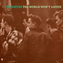 Picture of THE WORLD WON’T LISTEN  by THE SMITHS