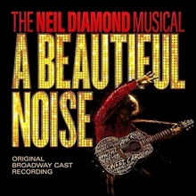 Picture of A BEAUTIFUL NOISE,THE NEIL by BROADWAY CAST RECORDING