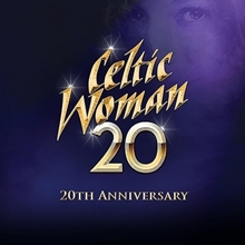 Picture of 20 (20TH ANNIVERSARY) (CD) by CELTIC WOMAN