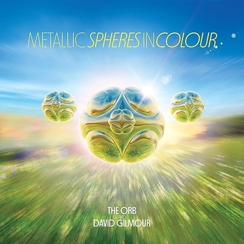 Picture of Metallic Spheres In Colour by The Orb And David Gilmour