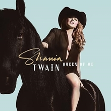 Picture of QUEEN OF ME by TWAIN,SHANIA