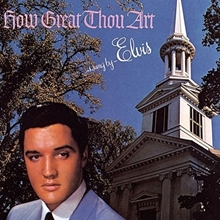 Picture of How Great Thou Art  by Elvis Presley