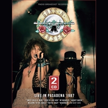 Picture of Live In Pasadena 1987  by Guns n Roses