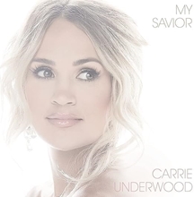 Picture of MY SAVIOR  by CARRIE UNDERWOOD