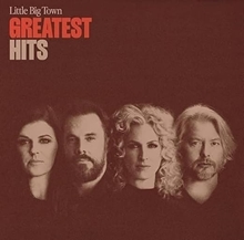 Picture of GREATEST HITS (CD)  by LITTLE BIG TOWN