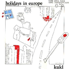 Picture of Holidays In (Dmm) Europe  by K.U.K.L.