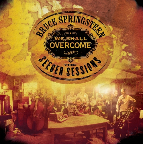 Picture of We Shall Overcome The Seegersessions  by Bruce Springsteen