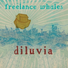 Picture of DILUVIA(LP)  by FREELANCE WHALES