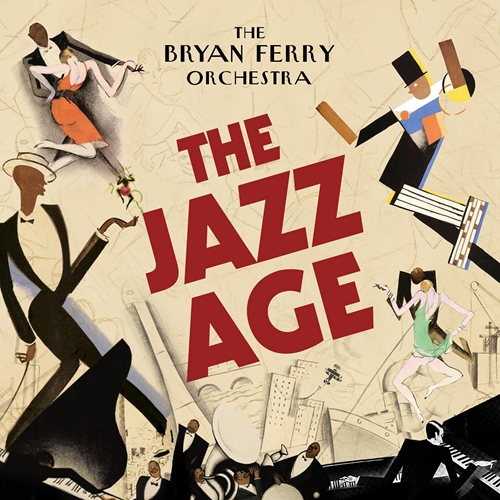 Picture of The Jazz Age  by The Bryan Ferry Orchestra