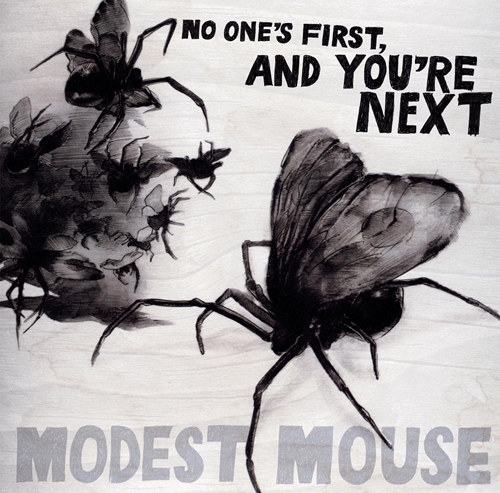 Picture of No One'S First, And You'Re Next Ep  by Modest Mouse