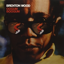 Picture of OOGUM BOOGUM(LP)  by BRENTON WOOD