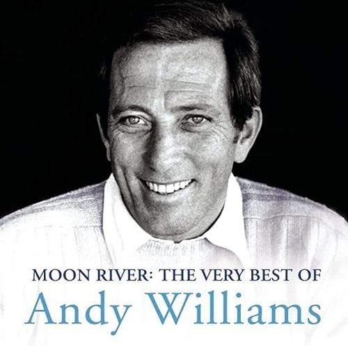 Picture of Moon River: The Very Best Of Andy Wi Lliams  by Andy Williams