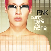 Picture of Can'T Take Me Home  by P!Nk