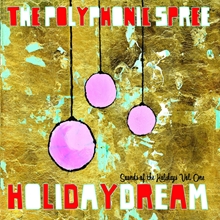 Picture of Holidaydream  by The Polyphonic Spree