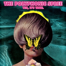 Picture of Yes It'S True  by The Polyphonic Spree