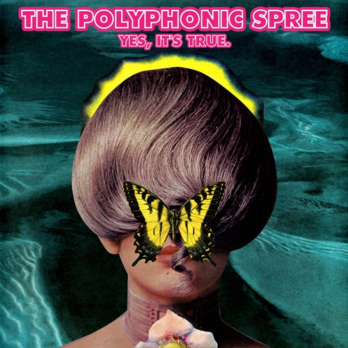 Picture of Yes It'S True  by The Polyphonic Spree