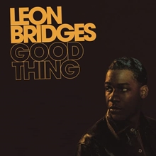 Picture of Good Thing  by Leon Bridges