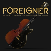 Picture of With The 21st Century Symphony Orchestra & Chorus  by Foreigner